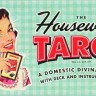 Housewives Tarot