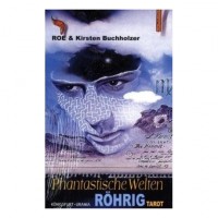 Phantastische Welten. Rohrig-Tarot